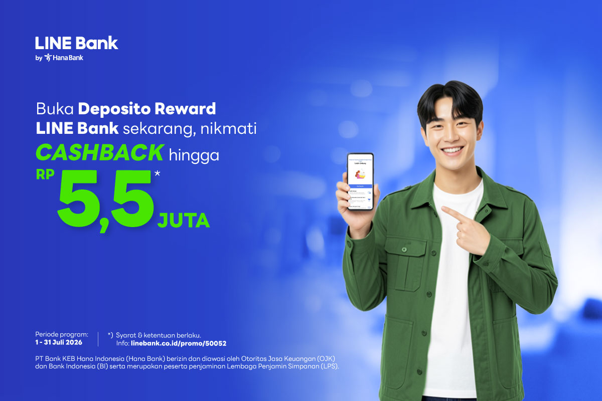 Buka Cash Up Deposit sekarang, nikmati cashback hingga Rp 5.5 juta 