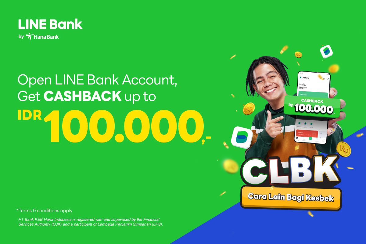 Open a LINE Bank account, enjoy cashback up to IDR 100,000