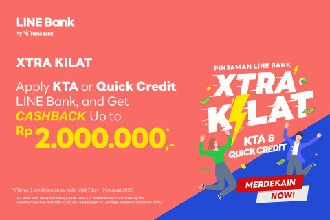 Apply for a loan and enjoy cashback up to IDR 2,000,000!