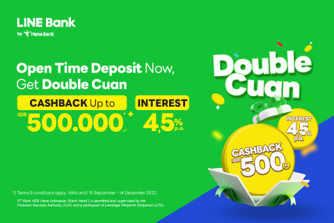 Open LINE Bank time deposit account, get cashback up to IDR500,000 