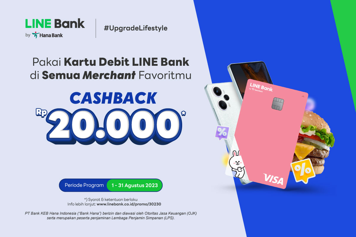 Jajan & Belanja apapun pakai Kartu Debit LINE Bank dapat CASHBACK Rp20.000