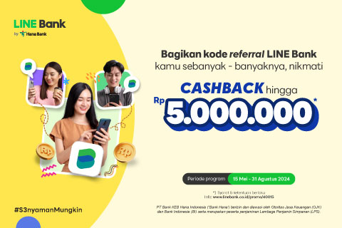 Ajak teman buka rekening LINE Bank, dapatkan cashback hingga Rp5.000.000