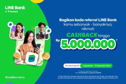 Ajak teman buka rekening LINE Bank, dapatkan cashback hingga Rp5.000.000