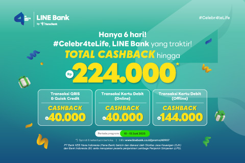 Dapatkan total cashback senilai Rp244.000 dengan melakukan transaksi Kartu Debit LINE Bank by Hana Bank Berlogo Visa serta QRIS dengan Quick Credit