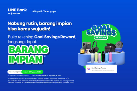 Buka rekening Goal Savings Reward, langsung dapat barang impian