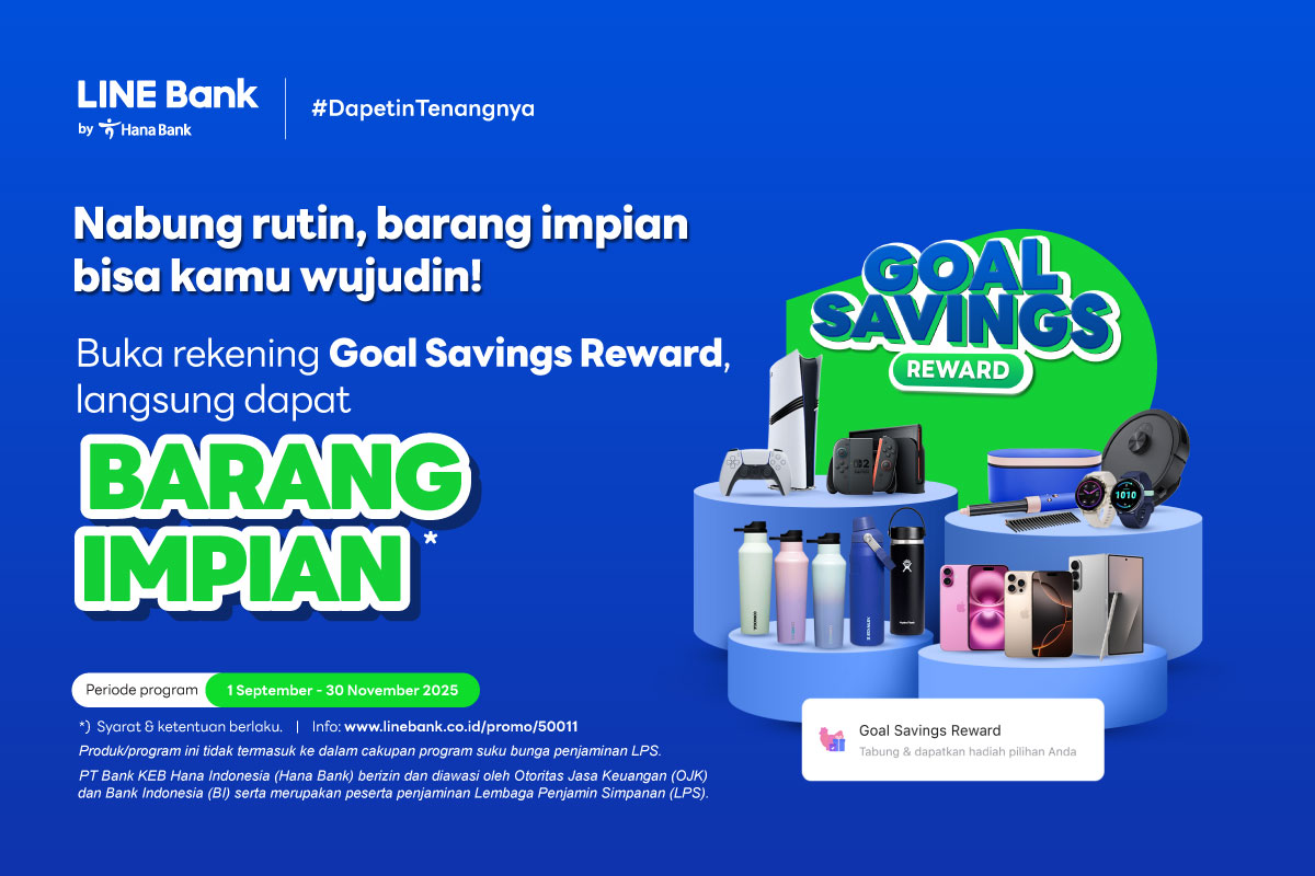 Buka rekening Goal Savings Reward, langsung dapat barang impian