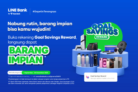 Buka rekening Goal Savings Reward, langsung dapat barang impian