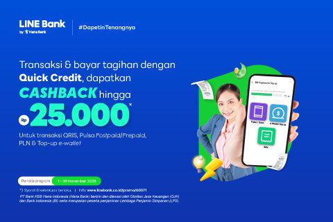 Transaksi menggunakan limit Quick Credit, dapatkan cashback Rp25.000