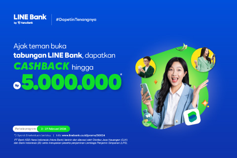 Ajak teman buka rekening LINE Bank, dapatkan cashback hingga Rp5.000.000