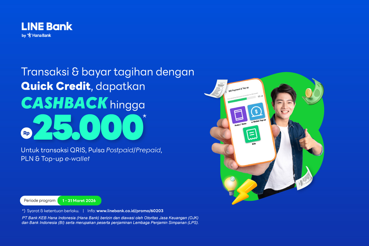 Transaksi menggunakan limit Quick Credit, dapatkan cashback Rp25.000