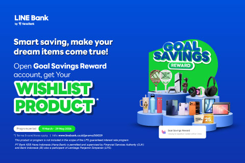 Open Goal Savings Reward account, get your wishlist product
