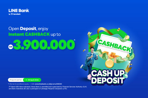 Open a Time Deposit Rewards account, enjoy cashback up to IDR 3.9 million.