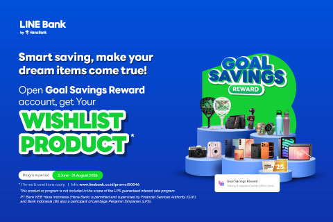 Open Goal Savings Reward account, get your wishlist product