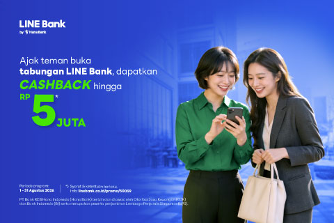 Ajak teman buka rekening LINE Bank, dapatkan cashback hingga Rp5.000.000