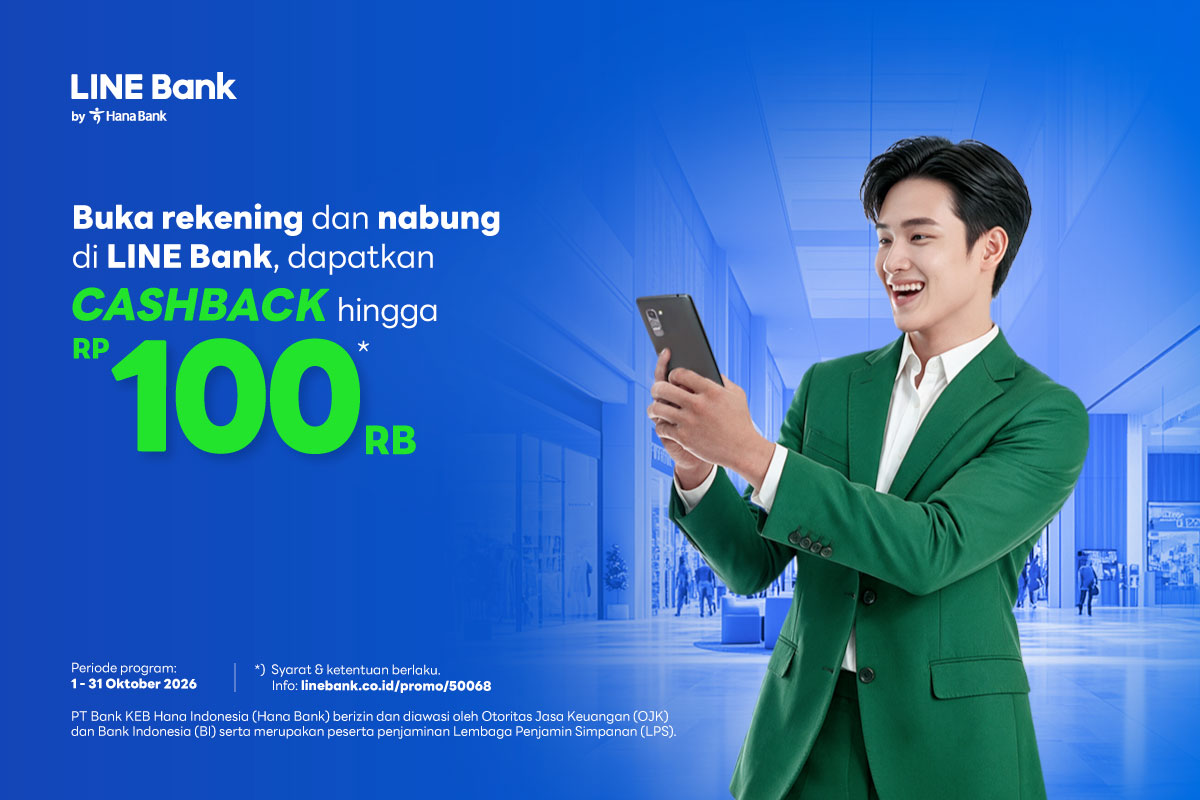 Buka rekening dan transaksi di LINE Bank, dapatkan cashback hingga Rp100.000